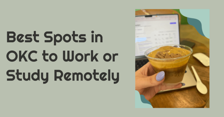 best spots to work or study in okc